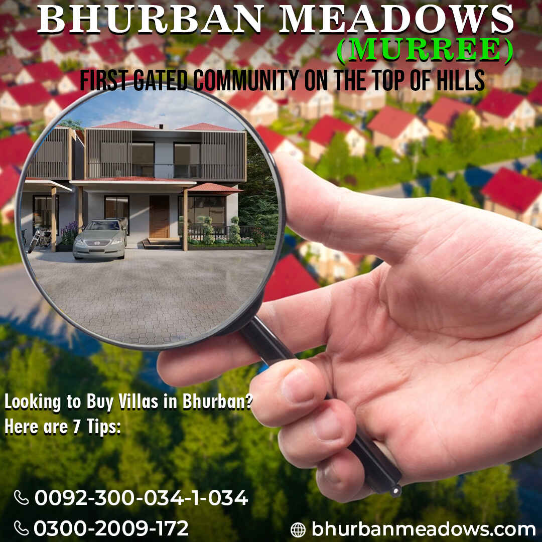 Looking to Buy Fully Furnished Villas in Murree Bhurban: Here are 7 Tips. 