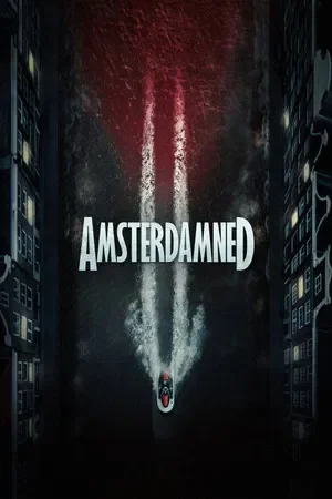 Amsterdamned II (2025)