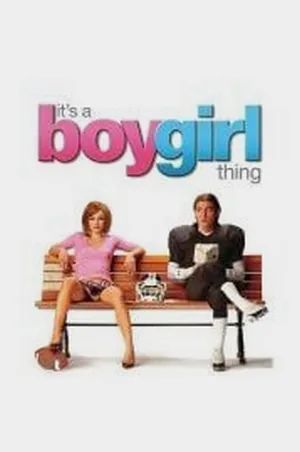 its-a-boy-girl-thing-2006-หนุ่มห้าวสลับสาวจุ้น